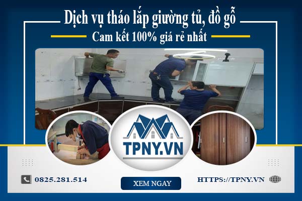 Dịch vụ tháo lắp giường tủ, đồ gỗ tại Khánh Hoà【Giảm 20%】