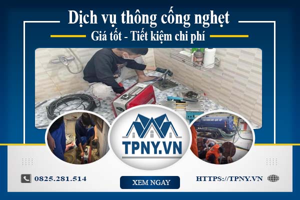 Báo giá dịch vụ thông cống nghẹt tại Long Thành tiết Kiệm 30% chi phí