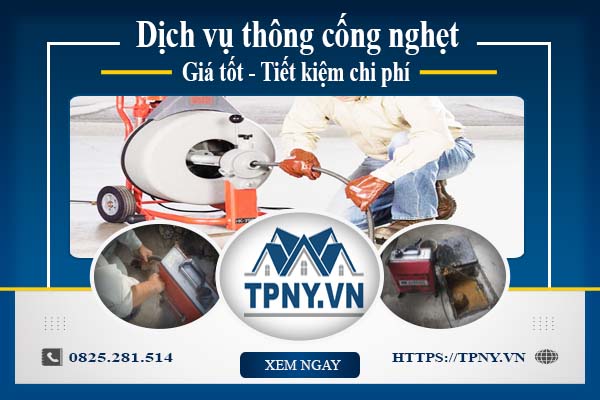 Báo giá dịch vụ thông cống nghẹt tại Nhơn Trạch tiết Kiệm 30% chi phí