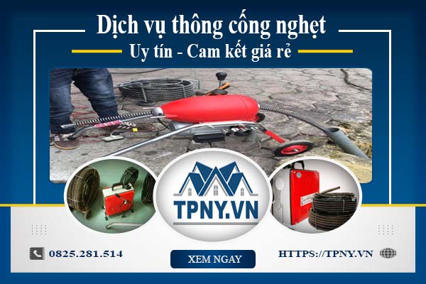 Báo giá thông cống nghẹt tại Tp. Châu Đốc【Tiết Kiệm 10%】