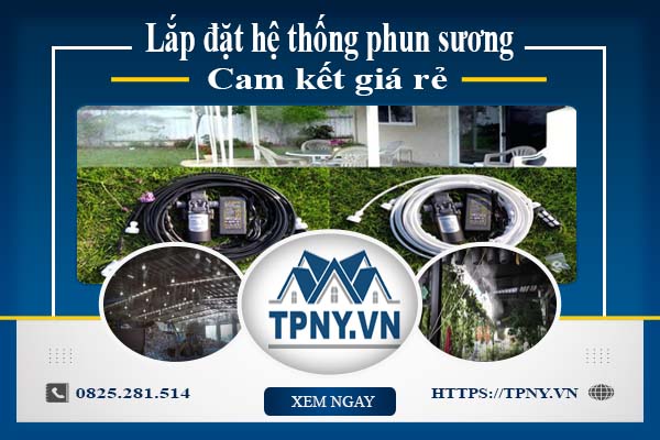 Báo giá chi phí lắp đặt hệ thống phun sương tại Biên Hoà giá rẻ