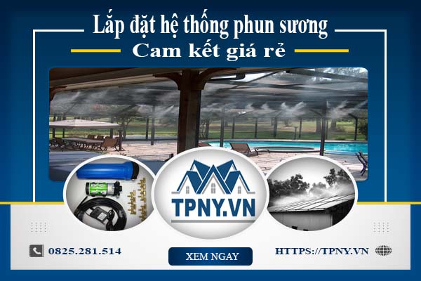 Báo giá chi phí lắp đặt hệ thống phun sương tại Bình Thạnh giá rẻ