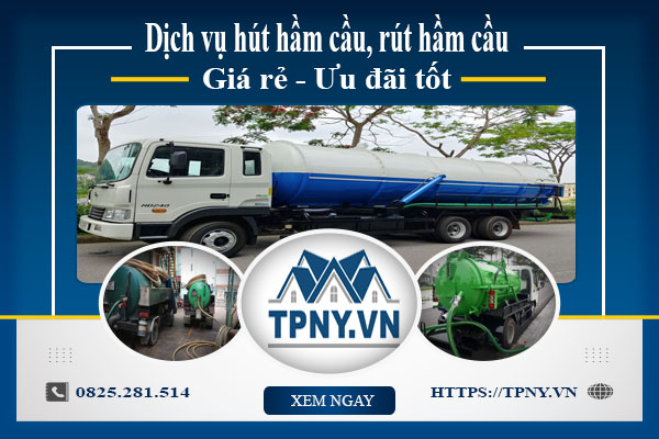 Báo giá hút hầm cầu, rút hầm cầu tại Tp Vinh【Ưu đãi 20%】