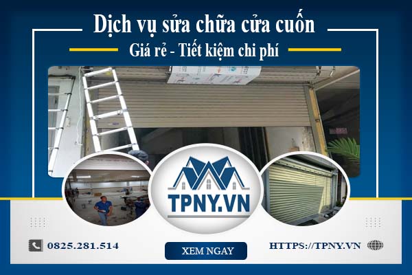 Báo giá sửa chữa cửa cuốn tại Quận 5 -【Giảm 20% Chi Phí】