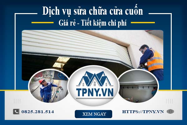 Báo giá sửa chữa cửa cuốn tại Quận 9 -【Giảm 20% Chi Phí】