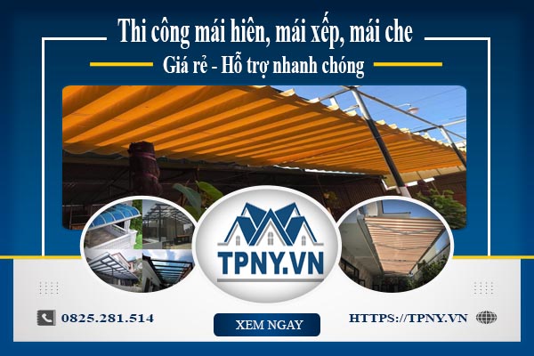 Bảng giá mái hiên, Mái xếp, Mái che tại Cam Ranh -【Giảm 20%】