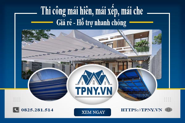 Bảng giá mái hiên, Mái xếp, Mái che tại Đan Phượng -【Giảm 20%】