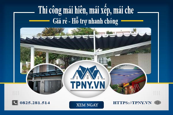 Bảng giá mái hiên, Mái xếp, Mái che tại Đống Đa -【Giảm 20%】