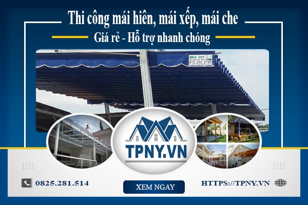 Bảng giá mái hiên, Mái xếp, Mái che tại Hà Nội -【Giảm 20%】