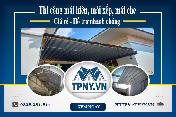 Bảng giá mái hiên, Mái xếp, Mái che tại Khánh Hòa -【Giảm 20%】
