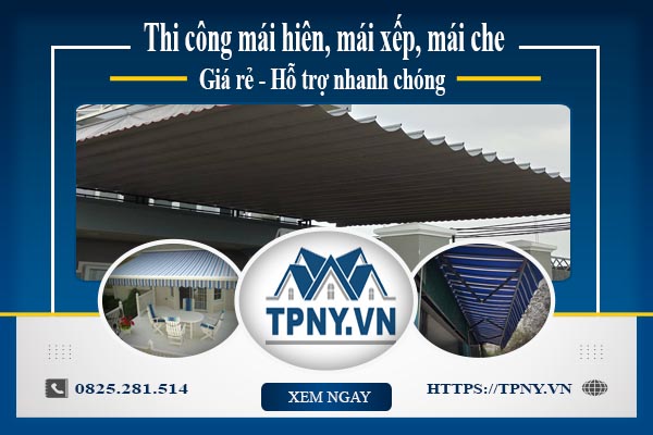 Bảng giá mái hiên, Mái xếp, Mái che tại Phúc Thọ -【Giảm 20%】