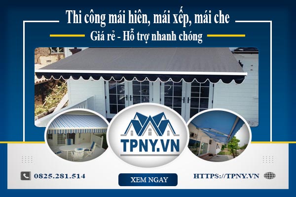 Bảng giá mái hiên, Mái xếp, Mái che tại Tây Ninh -【Giảm 20%】