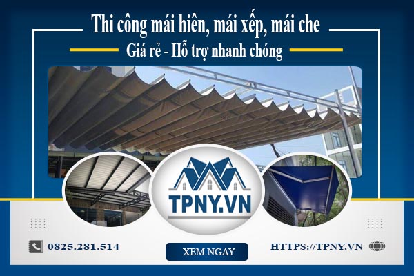 Bảng giá mái hiên, Mái xếp, Mái che tại Thạch Thất -【Giảm 20%】