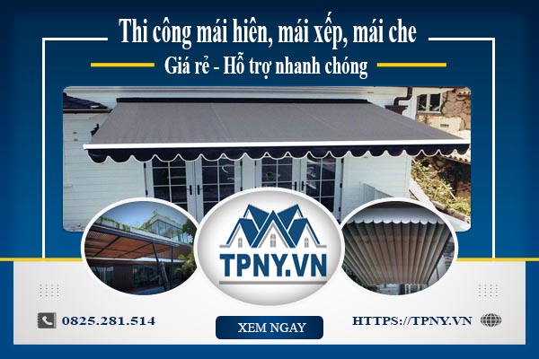 Bảng giá mái hiên, Mái xếp, Mái che tại Thanh Trì -【Giảm 20%】