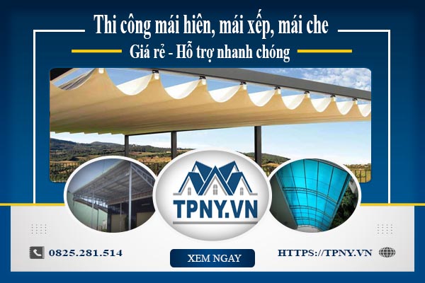 Bảng giá mái hiên, Mái xếp, Mái che tại Thanh Xuân -【Giảm 20%】
