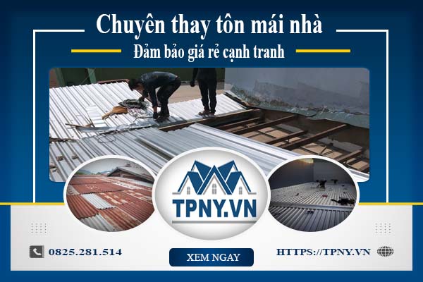 Bảng báo giá thay tôn mái nhà tại Bà Rịa -【Cập Nhật 2025】