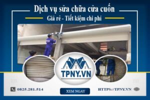 Báo giá sửa chữa cửa cuốn tại Thủ Đức【Giảm 20% Chi Phí】