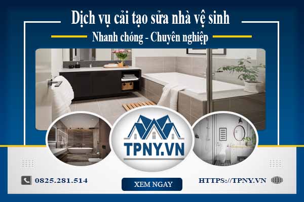 Báo giá cải tạo sửa nhà vệ sinh tại Long Khánh -【Giảm 20%】