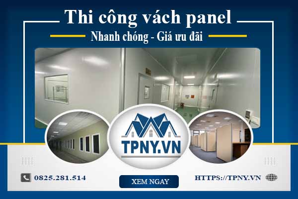 Bảng báo giá thi công vách panel tại Phú Nhuận【Cập nhật 2025】