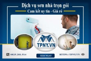 Báo giá dịch vụ sơn nhà trọn gói giá rẻ tại TpHCM【Chỉ 12k/m】