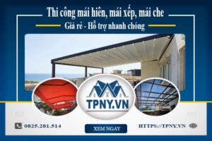 Bảng giá mái hiên, Mái xếp, Mái che tại Chương Mỹ -【Giảm 20%】