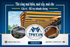 Bảng giá mái hiên, Mái xếp, Mái che tại Đông Anh -【Giảm 20%】