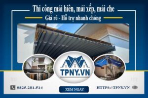 Bảng giá mái hiên, Mái xếp, Mái che tại Hai Bà Trưng -【Giảm 20%】