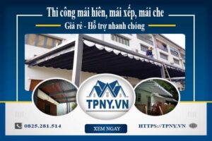 Bảng giá mái hiên, Mái xếp, Mái che tại Hoàng Mai -【Giảm 20%】