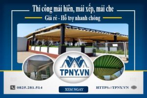 Bảng giá mái hiên, Mái xếp, Mái che tại Long Biên -【Giảm 20%】