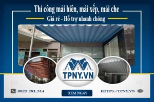 Bảng giá mái hiên, Mái xếp, Mái che tại Sóc Sơn -【Giảm 20%】