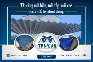 Bảng giá mái hiên, Mái xếp, Mái che tại Sơn Tây -【Giảm 20%】