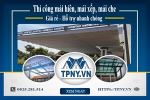 Bảng giá mái hiên, Mái xếp, Mái che tại Tây Hồ -【Giảm 20%】